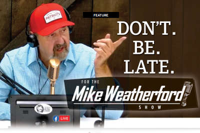 FEATURE: Don't Be Late for the Mike Weatherford Show