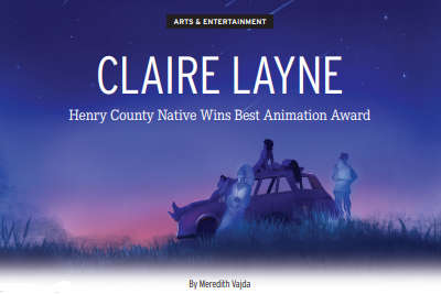 ARTS & ENTERTAINMENT: Claire Layne, Henry County Native Wins Best Animation Award