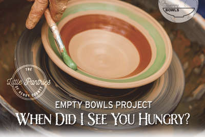 FEATURE: Empty Bowls Project - When Did I See You Hungry?