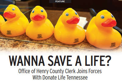 FEATURE: Wanna Save a Life? Office of Henry County Clerk Joins Forces with Donate Life Tennessee