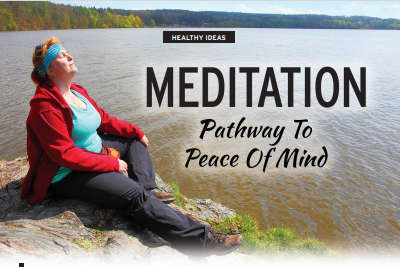 HEALTHY IDEAS: Meditation - Pathway to Peace of Mind