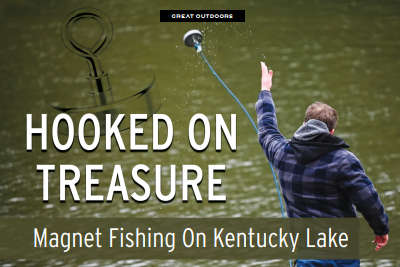 GREAT OUTDOORS: Hooked on Treasure - Magnet Fishing on Kentucky Lake
